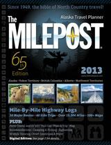 2013 Milepost -- The Alaskan Bible
